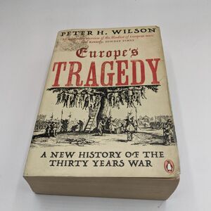 Europe's Tragedy: A New History of the Thirty Years War - Used - Acceptable